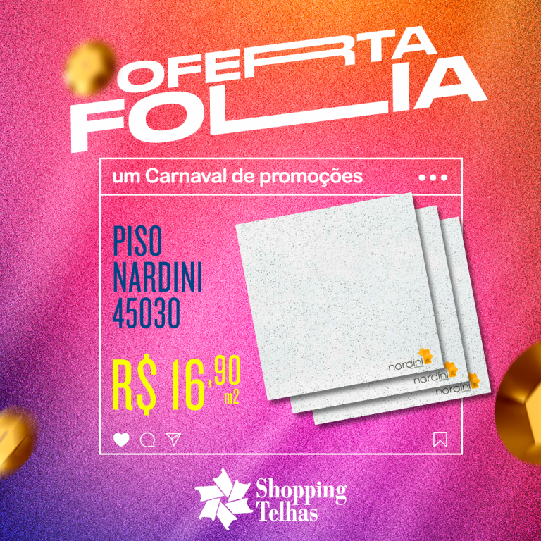01 Post Feed_Piso Nardini 45030 a R$ 16,90 m2
