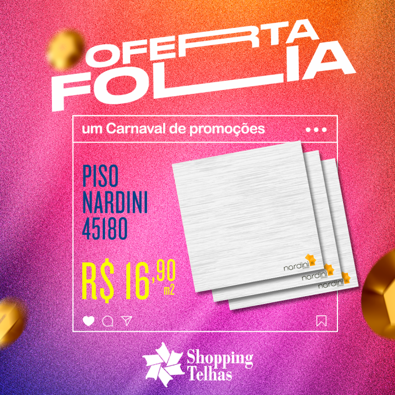 02 Post Feed_Piso Nardini 45180 R$ 16,90 m2 (1)